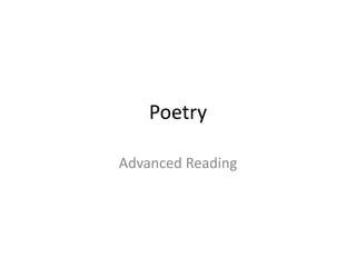 Poetry Advanced Reading  
