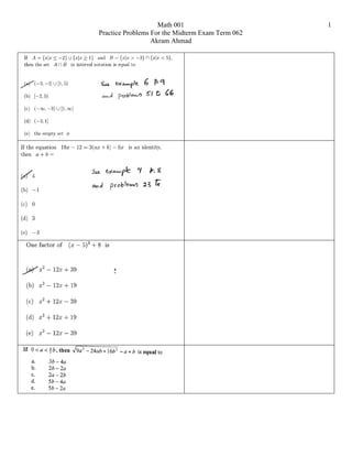 Math 001 
Practice Problems For the Midterm Exam Term 062 
Akram Ahmad 
1 
 