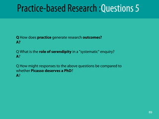 Practice Based Reseach Practice based research | PPT