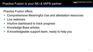 Practice Fusion 2016 Meaningful Use Attestation Webinar