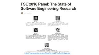 http://margaretstorey.com/blog/2016/12/01/fse2016panel/
 