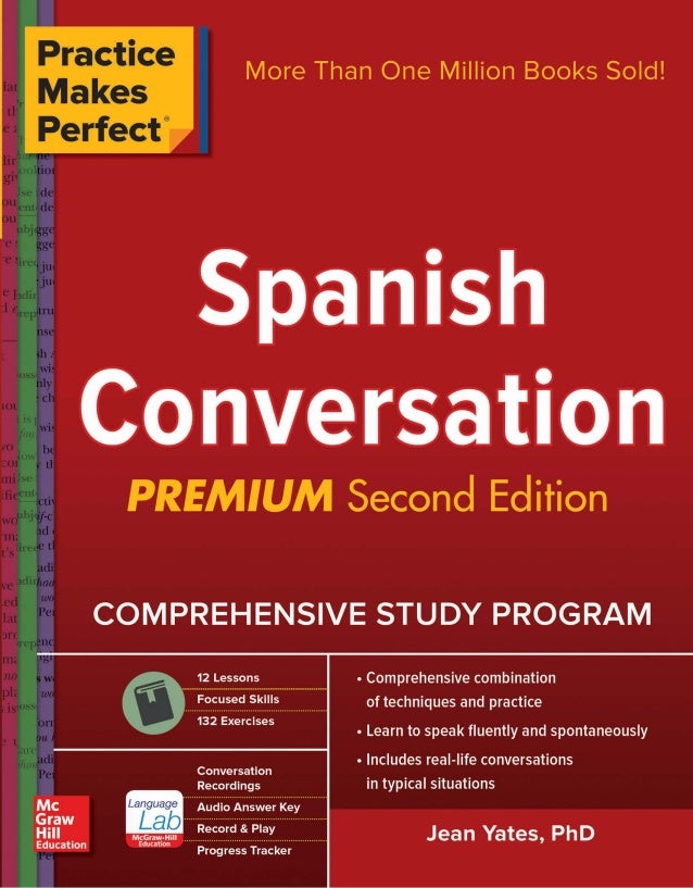 Practice Makes Perfect Spanish Conversation Premium Second - 