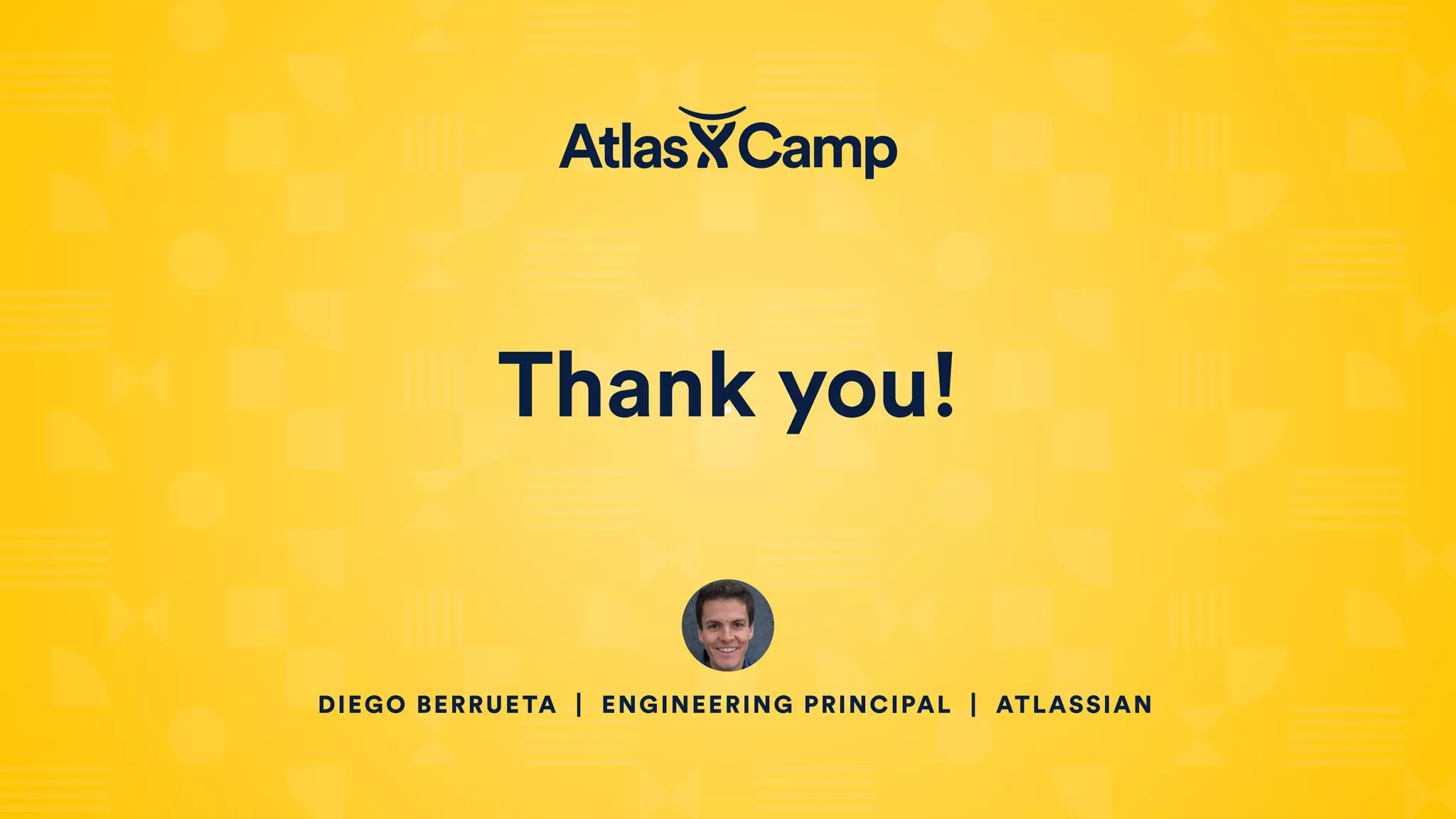 Thank you!
DIEGO BERRUETA | ENGINEERING PRINCIPAL | ATLASSIAN
 