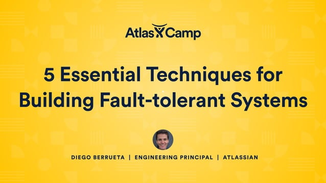 5 Essential Techniques for Building Fault-tolerant Systems | PPT