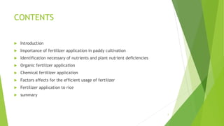 Practices to be adapted to improve fertilizer use efficiency in rice ...