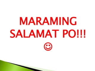 MARAMING
SALAMAT PO!!!

 