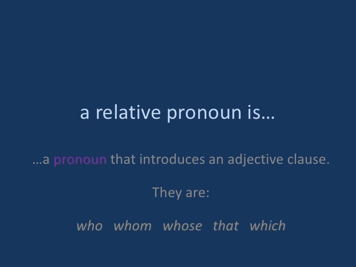 Practice with adjective clauses