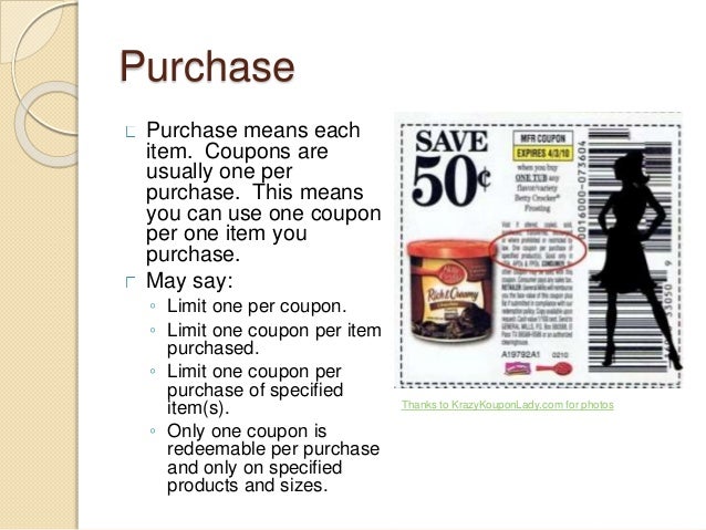 One coupon per purchase meaning