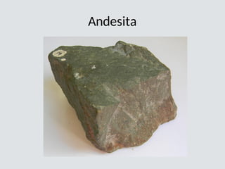 Andesita
 