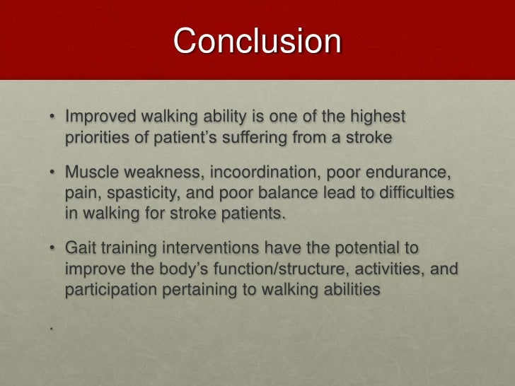 Gait training Strategies to Optimize Walking Ability in People with S…