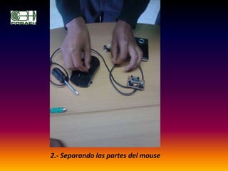 2.- Separando las partes del mouse
 