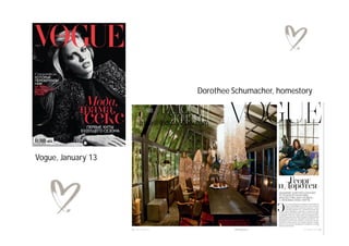 Dorothee Schumacher, homestory
Vogue, January`13
irina@lbdmoscow.com
 