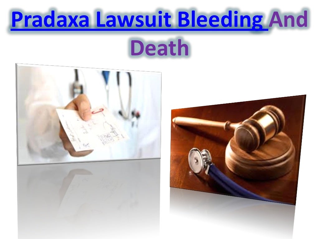 Pradaxa lawsuit
