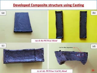 Development of composite structure from recycled material | PPTX
