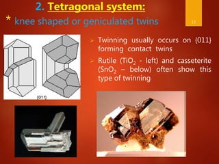 Twinning in a crystal | PPTX