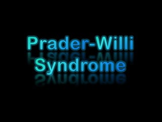Prader-Willi Syndrome 