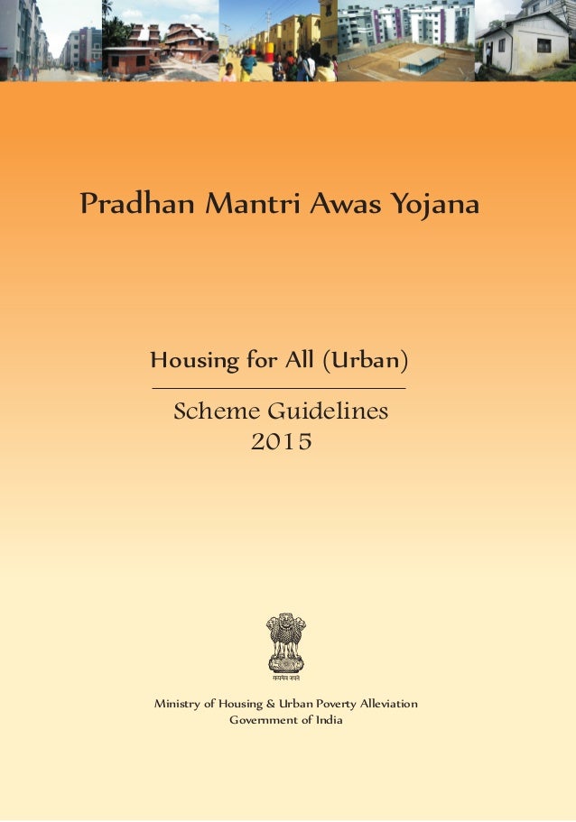 Pradhan mantri awas yojana housing for all by 2022