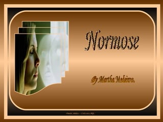 Normose By Martha Medeiros 