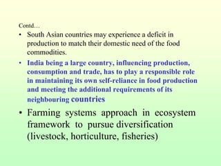 Dietary changes – example from India, Bangladesh and Pakistan