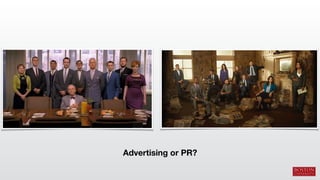 Advertising or PR? 
 