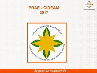 PRAE - CIDEAM
2017
 