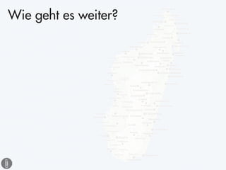 Wie geht es weiter?
 