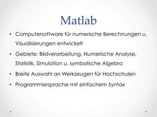Didaktische und technische Integration von interaktiven Matlab-Komponenten in einen Massive Open Online Course