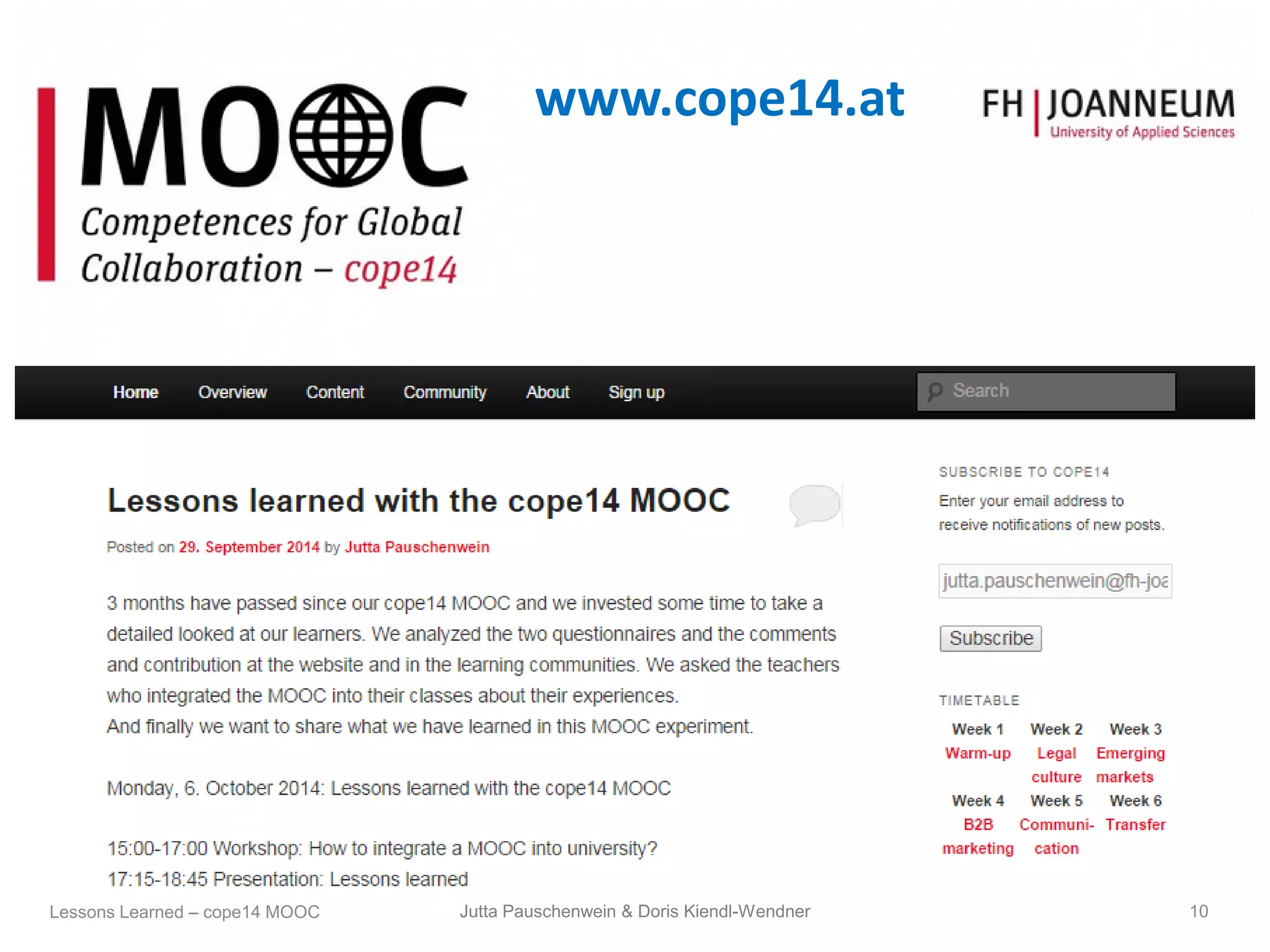 www.cope14.at
Jutta Pauschenwein & Doris Kiendl-Wendner 10Lessons Learned – cope14 MOOC
 