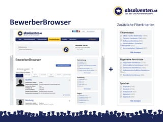 BewerberBrowser       Zusätzliche Filterkriterien




                  +




                                               7
 