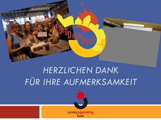 HERZLICHEN DANK
FÜR IHRE AUFMERKSAMKEIT
 