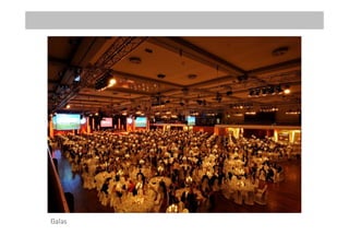 Galas
 
