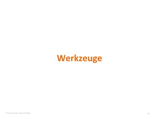 Werkzeuge © Sven Naumann, Marcel Rehfeld 
