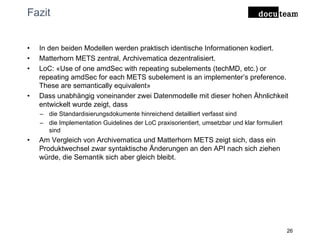 PREMIS in METS: Die beiden Datenmodelle Matterhorn METS und ...