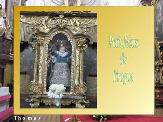 Église Saint-Thomas Petit Jésus de Prague 