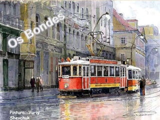 Pintura: Yuriy
Shevchuk
 