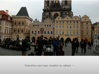 Concertos nas ruas: respira-se cultura …
 