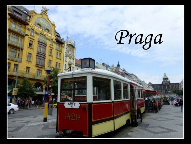 Praga
 