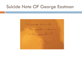 Suicide Note OF George Eastman
 