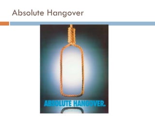 Absolute Hangover
 