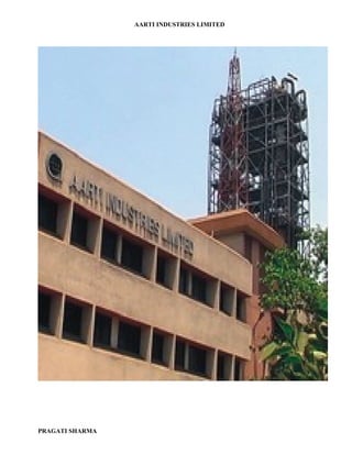 AARTI INDUSTRIES LIMITED




PRAGATI SHARMA
 