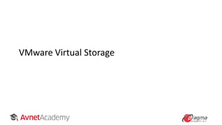 VMware Virtual Storage
 