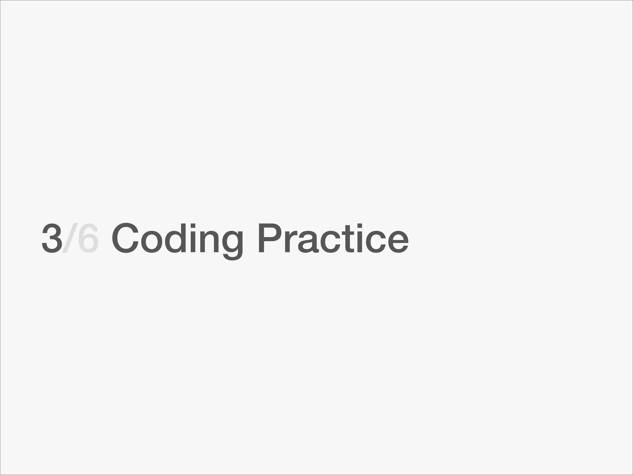 3/6 Coding Practice

 