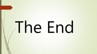 The End
 