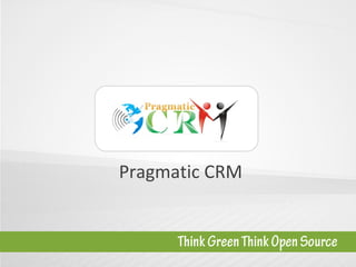 Pragmatic CRM 