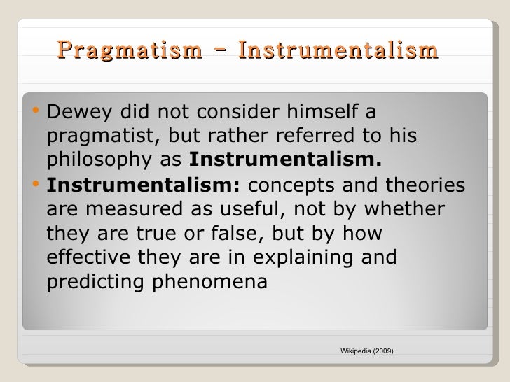 Pragmatism Dewey
