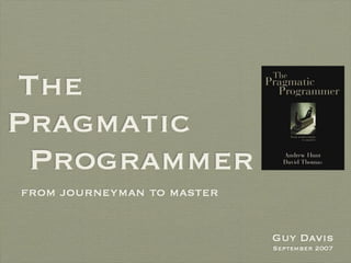 Pragmatic Programmer