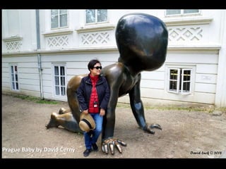 Prague Baby by David Černý
 