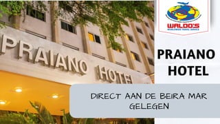 PRAIANO
HOTEL
DIRECT AAN DE BEIRA MAR
GELEGEN
 