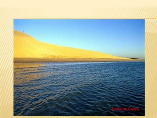 Barra do Ceará
 