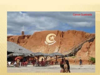 Canoa Quebrada
Canoa Quebrada
 